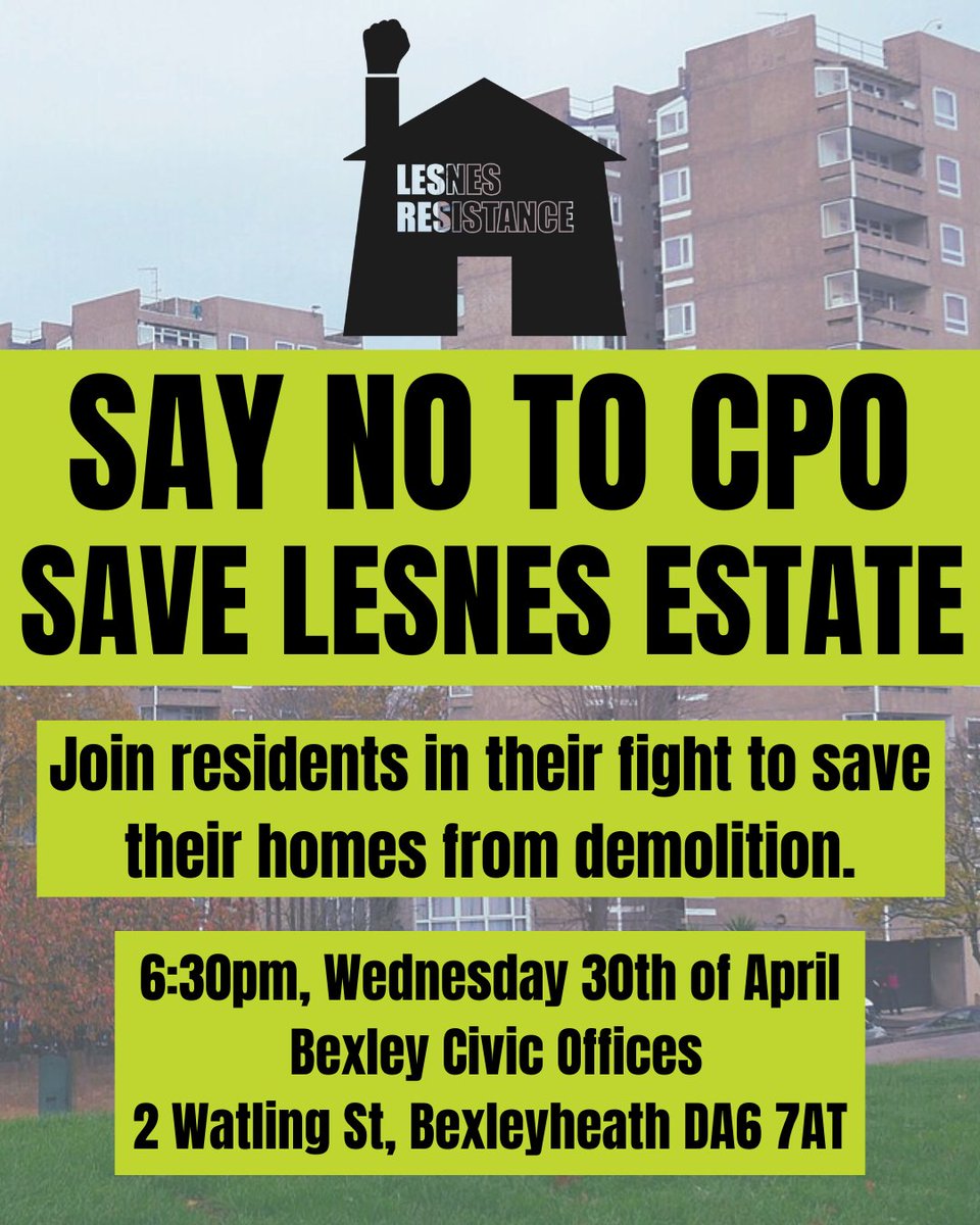 This Wednesday from 6.30 pm - Join Lesnes Estate residents to fight against the demolition of their homes at Bexley Civic Offices.   

Bring your signs and banners and say 'No to Compulsory Purchase Orders'!

#lesnesestate #abbeywood