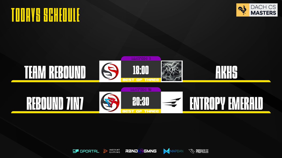 Rebound Gaming (@reboundcomgg) on Twitter photo Matchday Sunday: Heute gibt es direkt 2 Matches in der <a href="/dachcs/">DACH CS Masters</a> Masters.
Division 4: <a href="/TeamReboundgg/">TeamRebound</a> vs. #AKHS - 18:00 Uhr
Division 5: <a href="/TeamReboundgg/">TeamRebound</a> 7in7 vs. <a href="/EntropyGaming/">Entropy</a> Emerald - 20:30 Uhr
๐๏ธ <a href="/faviidgg/">Faviid ๐ด๓ ง๓ ข๓ ท๓ ฌ๓ ณ๓ ฟ</a>
๐๏ธ 27.04.2025 - 18:00 Uhr
๐บ twitch.tv/reboundlive
TUNE IN! ๐ฅ๐ฅ๐ฅ Matchday Sunday: Heute gibt es direkt 2 Matches in der <a href="/dachcs/">DACH CS Masters</a> Masters.
Division 4: <a href="/TeamReboundgg/">TeamRebound</a> vs. #AKHS - 18:00 Uhr
Division 5: <a href="/TeamReboundgg/">TeamRebound</a> 7in7 vs. <a href="/EntropyGaming/">Entropy</a> Emerald - 20:30 Uhr
๐๏ธ <a href="/faviidgg/">Faviid ๐ด๓ ง๓ ข๓ ท๓ ฌ๓ ณ๓ ฟ</a>
๐๏ธ 27.04.2025 - 18:00 Uhr
๐บ twitch.tv/reboundlive
TUNE IN! ๐ฅ๐ฅ๐ฅ