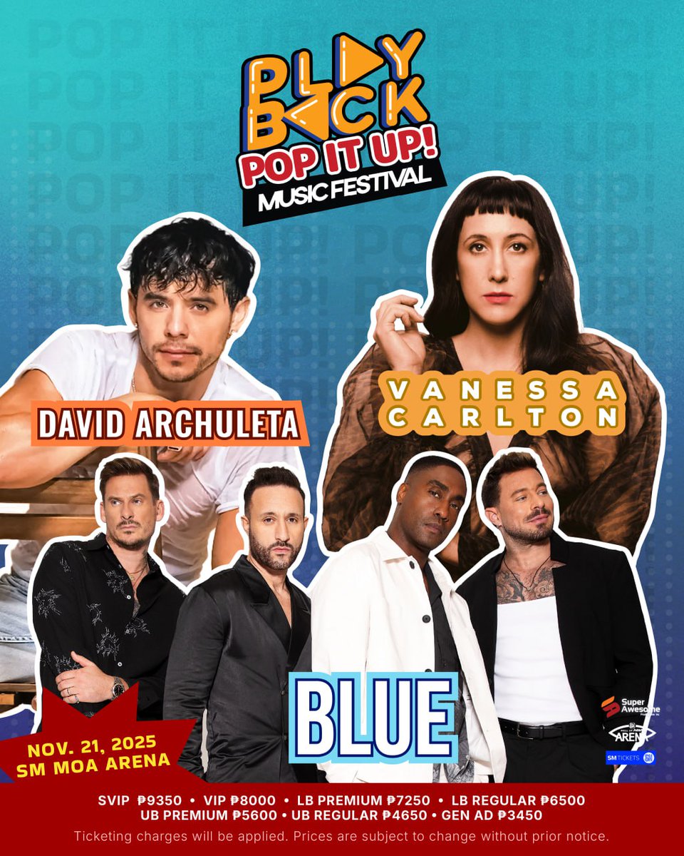 playback_fest's tweet image. Get ready for a night with BLUE, Vanessa Carlton, and David Archuleta at the Playback Pop It Up Music Festival! Happening November 21, 2025 at the SM Mall of Asia Arena!

Tickets go on sale May 1, 11AM via smtickets.com and SM Tickets outlets nationwide. Stay tuned!
