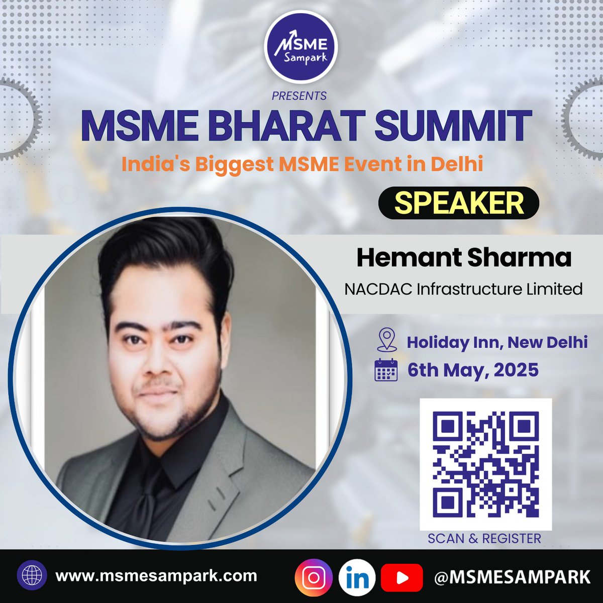 msme_sampark's tweet photo. Honored to welcome Mr. Hemant Sharma, CMD of NACDAC Infrastructure Ltd., at #MSMEBharatSummit 2025! 
Hear his inspiring journey from startup to SME IPO success — a must-listen for every MSME dreamer.

#hemantsharma #nacdacinfrastructure #smeipo #msmegrowth #msmesampark https://t.co/54wgTTUMOm