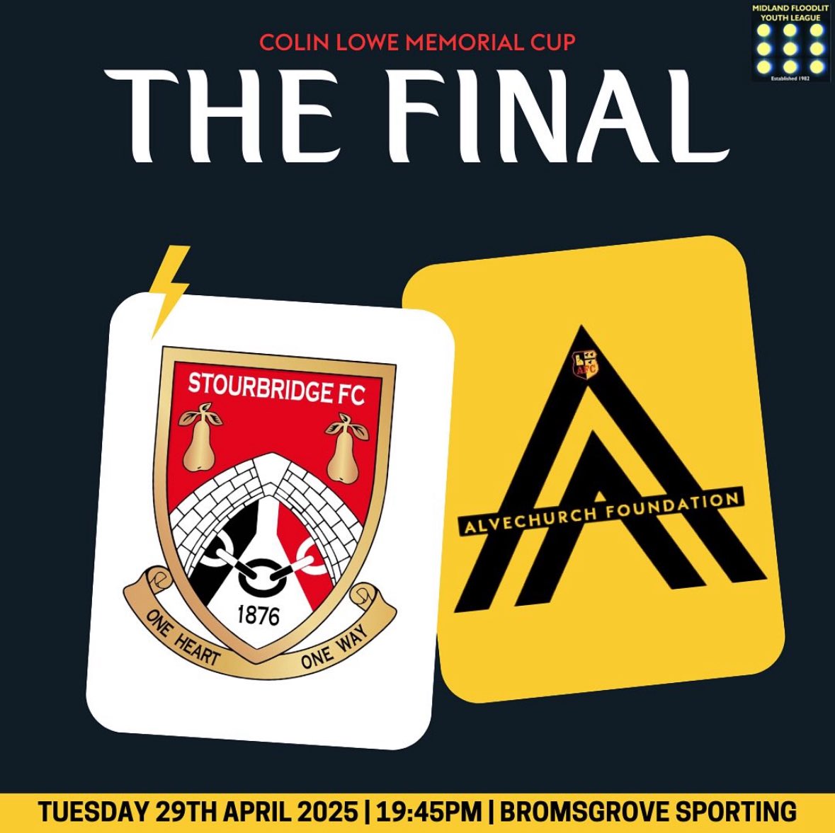 𝐍𝐄𝐗𝐓 𝐔𝐏: 𝐈𝐓’𝐒 𝐓𝐇𝐄 𝐅𝐈𝐍𝐀𝐋! 👊

📆 Tuesday 29th April 2025
🆚 Stourbridge FC U18s
⏰ 19:45pm
🏟️ Bromsgrove Sporting (B61 0DR)
🏆 Colin Lowe Memorial Cup Final

This one needs no introduction… 

#STOALV
