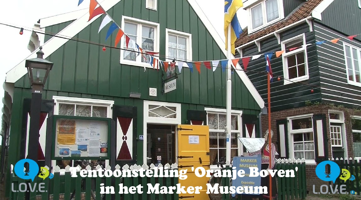 MarkerNews's tweet photo. Tentoonstelling 'Oranje Boven' in het Marker Museum
🎥  L.O.V.E. Televisie
https://t.co/ht6nISk6Vx #Marken #MarkerMuseum #OranjeBoven #Kerkbuurt #expositie #tentoonstelling #video #LOVE @rtvlove #JurreBosch https://t.co/087Hbza9h2