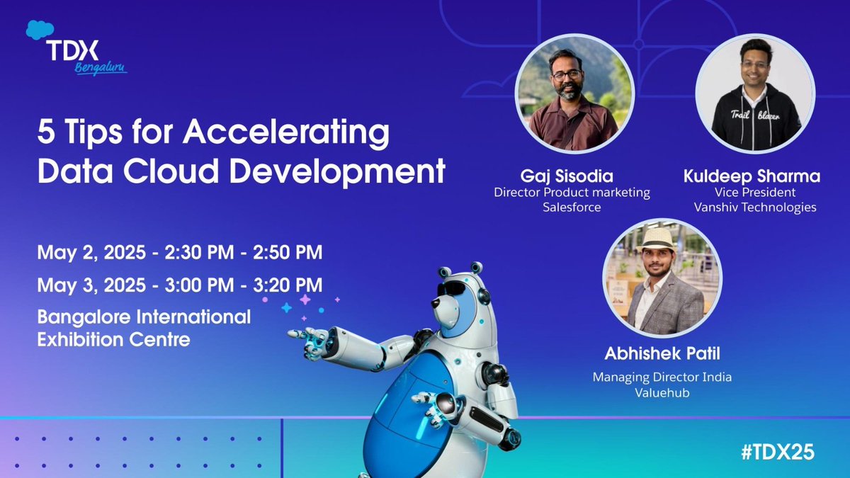 Excited to share "5 Tips for Accelerating Data Cloud Development" at #TDXBengaluru

Join us at Theatre 3 (Campground, Hall 4) at Bengaluru International Exhibition Centre:
🗓️ May 2nd at 2:30 PM
🗓️ May 3rd at 3:00 PM

See you at #TDXIndia25😍

#TrailblazerCommunity #MomentMarketer