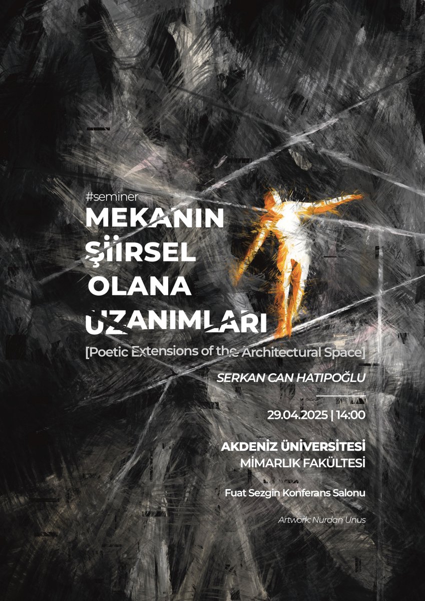serkanch_'s tweet photo. Seminar: "Mekanın Şiirsel Olana Uzanımları [Poetic Extensions of the Architectural Space]" @Akdenizun 

Artwork: @nurdan_unus https://t.co/WUQSojFatz