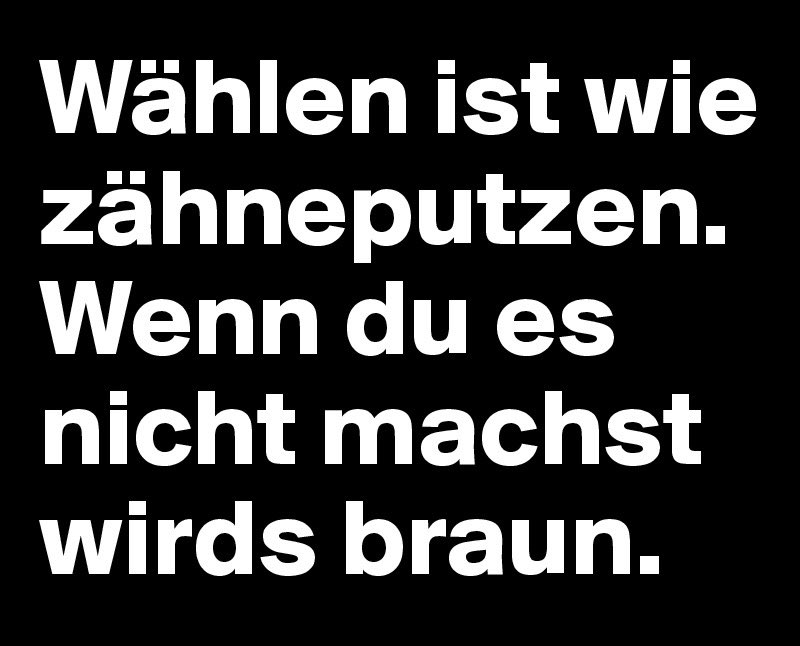 Wer zuhause sitzt und keinen Bock hat: Bis 17 Uhr sind alle Wahllokale offen. Man braucht nur einen Ausweis.

Meine Empfehlung: 
Im Bezirk und in ganz Wien zwei mal Grün wählen. Doppelt hält besser. 
Vielen Dank.
#wienwahl2025