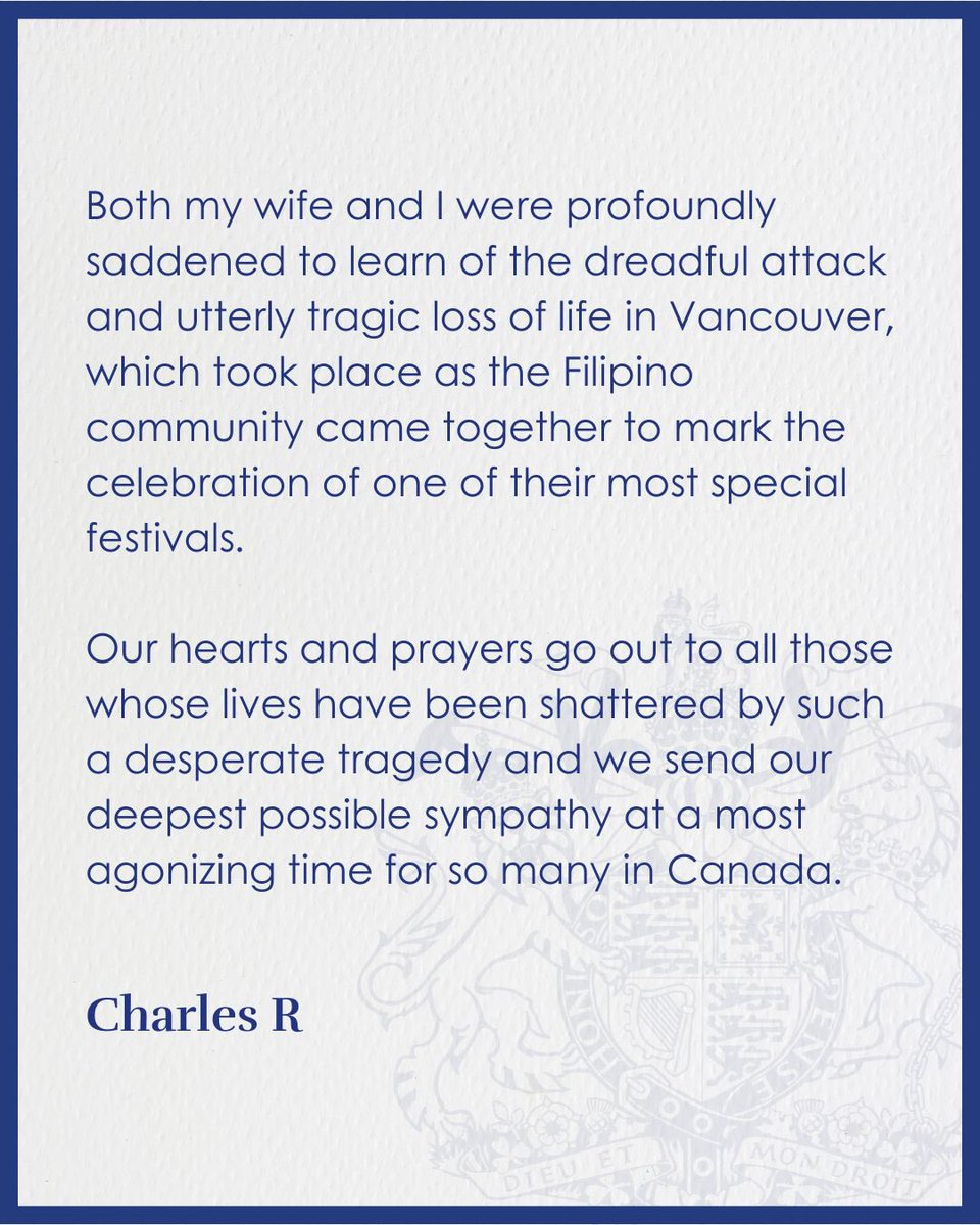The King’s message following this weekend’s tragic events at the Lapu Lapu festival in Vancouver.
