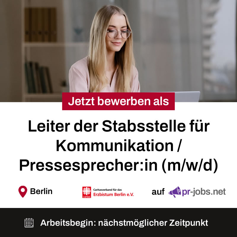 Der Caritasverband für das Erzbistum Berlin e.V. sucht ab sofort eine:n Leiter der Stabsstelle für Kommunikation / Pressesprecher“ Leitung bzw. Pressesprecher: in (m/w/d) in Berlin.

pr-jobs.net/job/leiter-der…

#Stellenanzeige #Jobs #PR #Presse #Öffentlichkeitsarbeit #Bewerbung