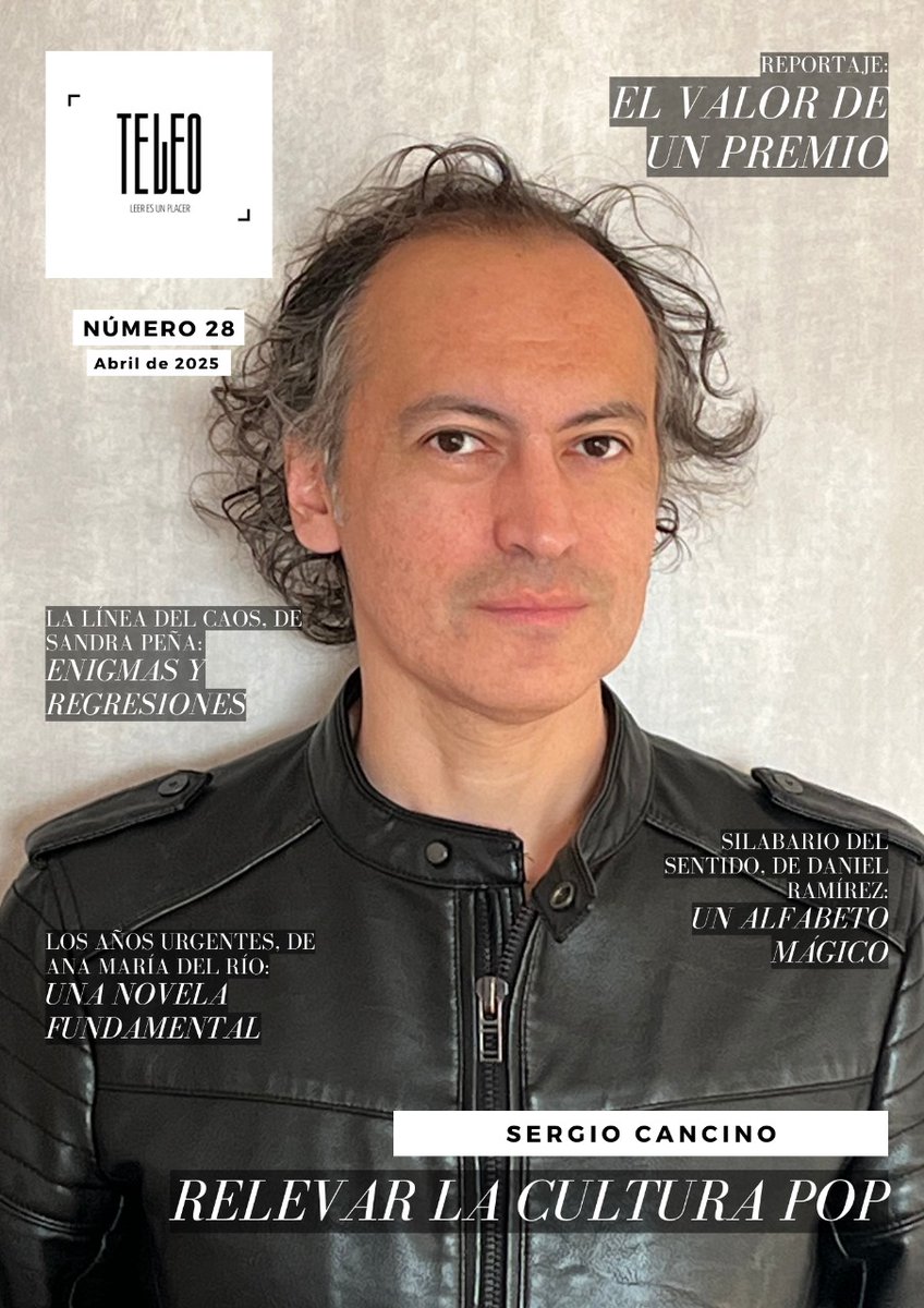 Revista Te Leo (@te_leo2023) on Twitter photo Ya está disponible la nueva edición de Revista Te Leo, con entrevista a Sergio Cancino <a href="/scancino/">Sergio Cancino</a>, reportaje sobre premios literarios y reseñas de libros.
Léela aquí👇🏻 edicionesdelgato.cl/2025/04/25/ya-… Ya está disponible la nueva edición de Revista Te Leo, con entrevista a Sergio Cancino <a href="/scancino/">Sergio Cancino</a>, reportaje sobre premios literarios y reseñas de libros.
Léela aquí👇🏻 edicionesdelgato.cl/2025/04/25/ya-…