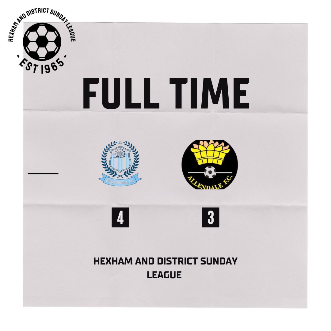 Full time score

Riding Mill  4 - 3 Allendale Football Club
 
Another entertaining game down at the mill arena this morning as usual another Sunday morning goal fest!

⚽️ Nathan Riley
⚽️ Jimmy Reay
⚽️ Charlie Clark
⭐️ Will burns 

UPTHEMILL💙