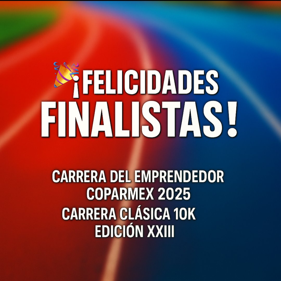 🎉 ¡Felicidades a los finalistas!
🏁 Carrera del Emprendedor Coparmex 2025
🏃‍♂️ Carrera Clásica 10K Edición XXIII
📈 ¡Consulta ya tus resultados!
👉 asdeporte.com/eventos-result…

#Finalistas2025 #NosVemosEnLaMeta