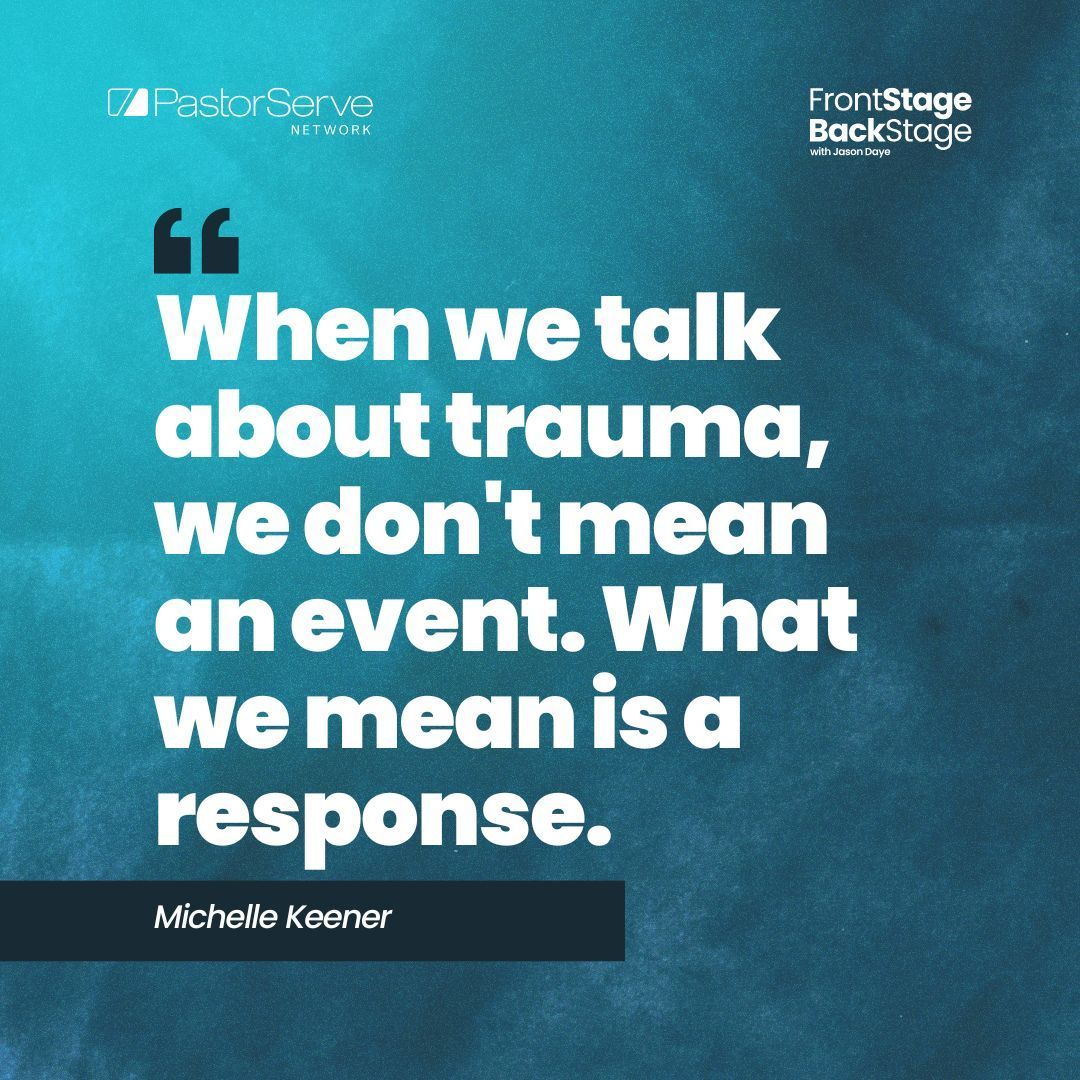 Trauma isn’t about what happened, it’s about how it impacted you.

Ministry of Presence: Serving People in Pain - Michelle Keener - 158 - FrontStage BackStage with Jason Daye

Watch >> youtu.be/Su05aoad_kQ
Listen >> apple.co/4jOfjs1
@pastorserve
<a href="/MKeenerWrites/">Michelle Keener, PhD</a>