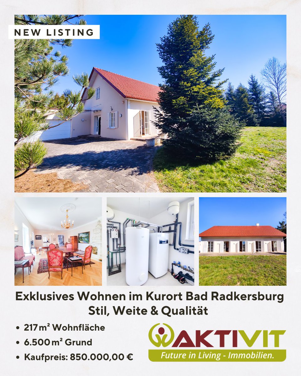 AKTIVITorg's tweet photo. 🌿 Exklusives Wohnen im Kurort Bad Radkersburg – Stil, Weite &amp; Qualität auf über 6.500 m² Grund! 🏡✨
Dieses neuwertige Anwesen vereint luxuriöses Wohngefühl mit der Ruhe und Schönheit der Südoststeiermark. https://t.co/byH17LfbUV