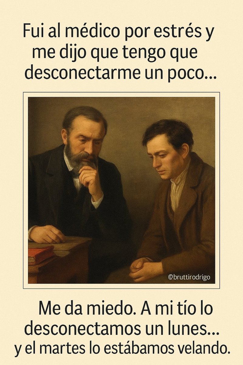 RodrigoBrutti's tweet photo. Fuí al medico por estrés y me dijo que tengo que desconectarme un poco... #humor #meme https://t.co/vgecWpPBDI