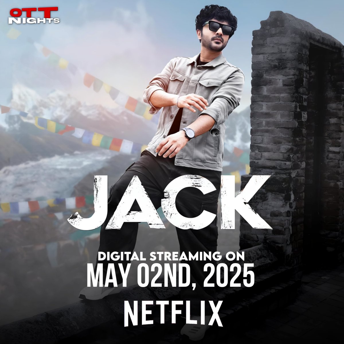 ottnights's tweet photo. #Jack Digital Streaming On May 02nd, 2025 On #Netflix 

#JackOnNetflix

#telugucinema #SidduBoy #meme
#VaishnaviChaitanya #NetflixIndia
#panindia #khaleja #jalsa #ottnights https://t.co/Q9yXOL1keB
