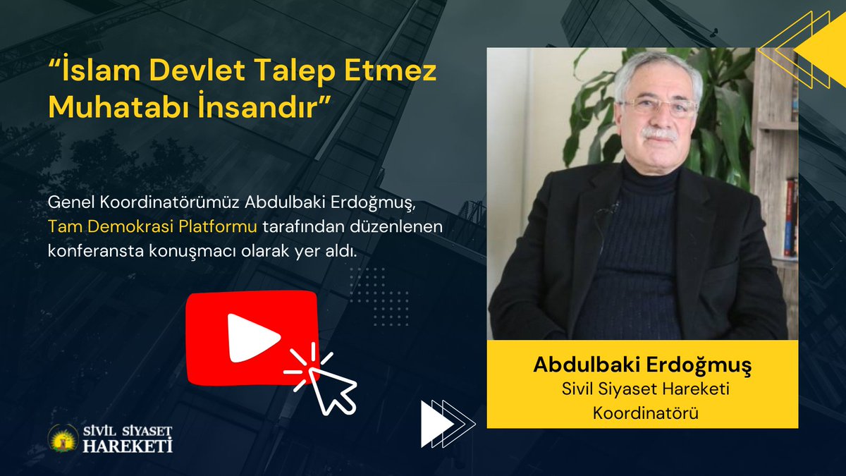 Sivil Siyaset Hareketi (@sivilsiyaseth) on Twitter photo Sivil Siyaset Hareketi Koordinatörü Abdulbaki Erdoğmuş(<a href="/ab_erdogmus/">ABDULBAKİ ERDOĞMUŞ</a>) Tam Demokrasi Platformu tarafından düzenlenen konferansta "Din-Siyaset-Devlet" ilişkisi kapsamında bir konuşma gerçekleştirdi.
İzlemek için tıklayınız: youtube.com/watch?si=WWmiG… Sivil Siyaset Hareketi Koordinatörü Abdulbaki Erdoğmuş(<a href="/ab_erdogmus/">ABDULBAKİ ERDOĞMUŞ</a>) Tam Demokrasi Platformu tarafından düzenlenen konferansta "Din-Siyaset-Devlet" ilişkisi kapsamında bir konuşma gerçekleştirdi.
İzlemek için tıklayınız: youtube.com/watch?si=WWmiG…