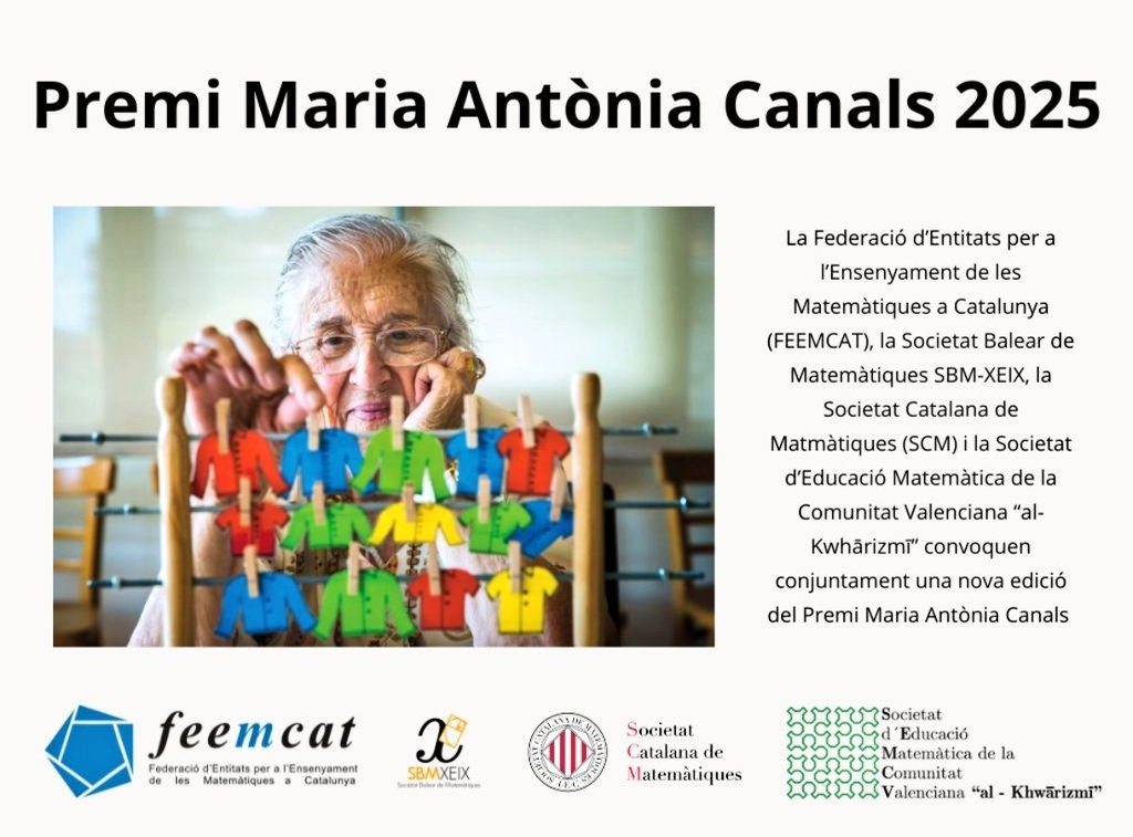 📣📣 Premi Maria Antònia Canals 2025 per a experiències d'aula innovadores en l’ensenyament de la matemàtica, adreçats a ed. infantil (0–6), primària (6-12), secundària (12-18) i universitària. Si ets docent en un centre de Catalunya, presenta la candidatura abans del 30 de juny