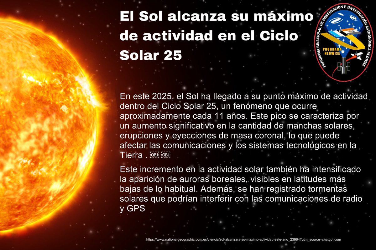 El Sol alcanza su máximo de actividad en el Ciclo Solar 25

#Neowise