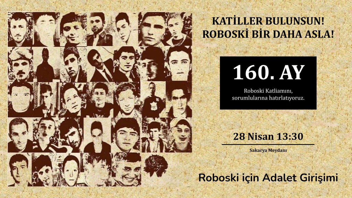 Adalet, Adaletsizliğin Olduğu Yerden Yükselir. 
“Katiller bulunsun, Roboski bir daha asla” diyoruz!  

Roboski Katliamı Basın Açıklaması 
🗓️ 28 Nisan 2025 Pazartesi 
⌚️ 13.30 
📌 Sakarya Meydanı
