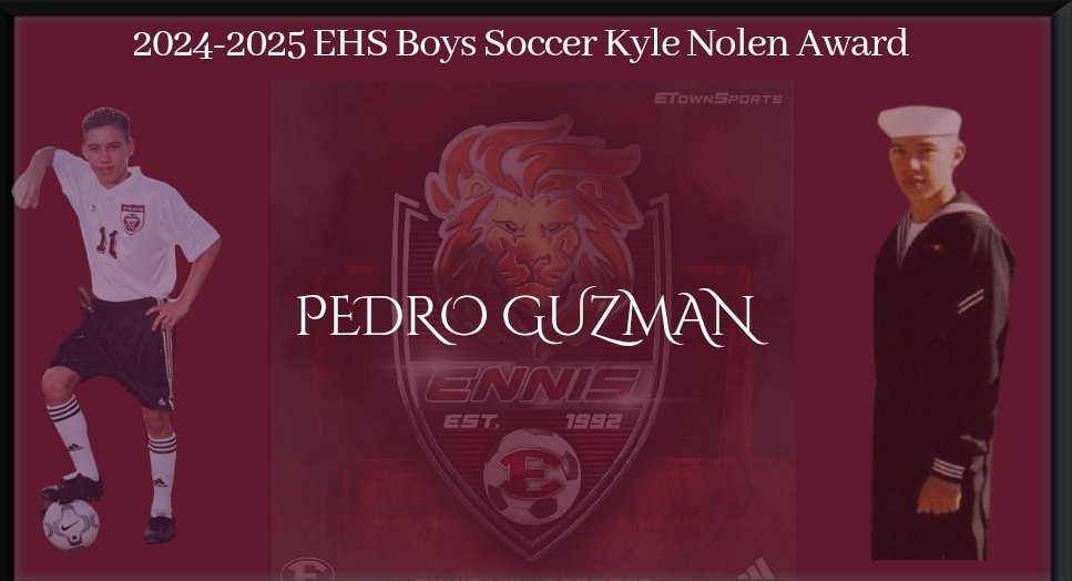 Congratulations to Senior Pedro Guzman, who was awarded the 2024-2025 EHS BOYS SOCCER Kyle Nolen Award.