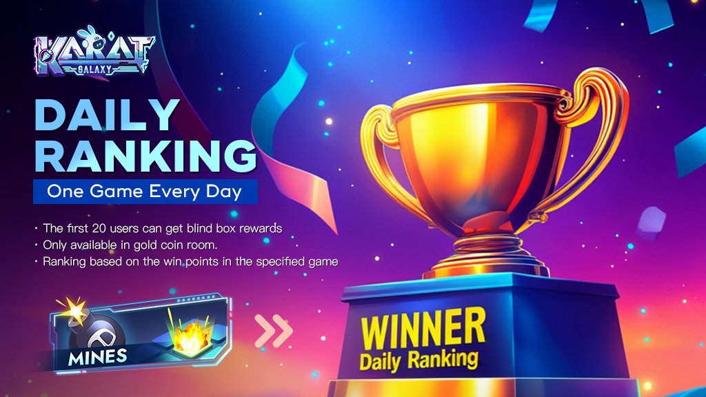 🏆#KaratGalaxy Daily Ranking✨

Play 💣MINES💣, climb the leaderboard, &amp; win #NFT Rewards! 🎁

🔥 Today’s game:💣MINES💣
🏅 Top 10 WIN rewards!
💰 In Gold Coin Room
📊 Rankings based on win points
Play now!➡️ t.me/KaratGalaxy_Bot

#GameFi #NFTsCommunity #BlockchainGaming
