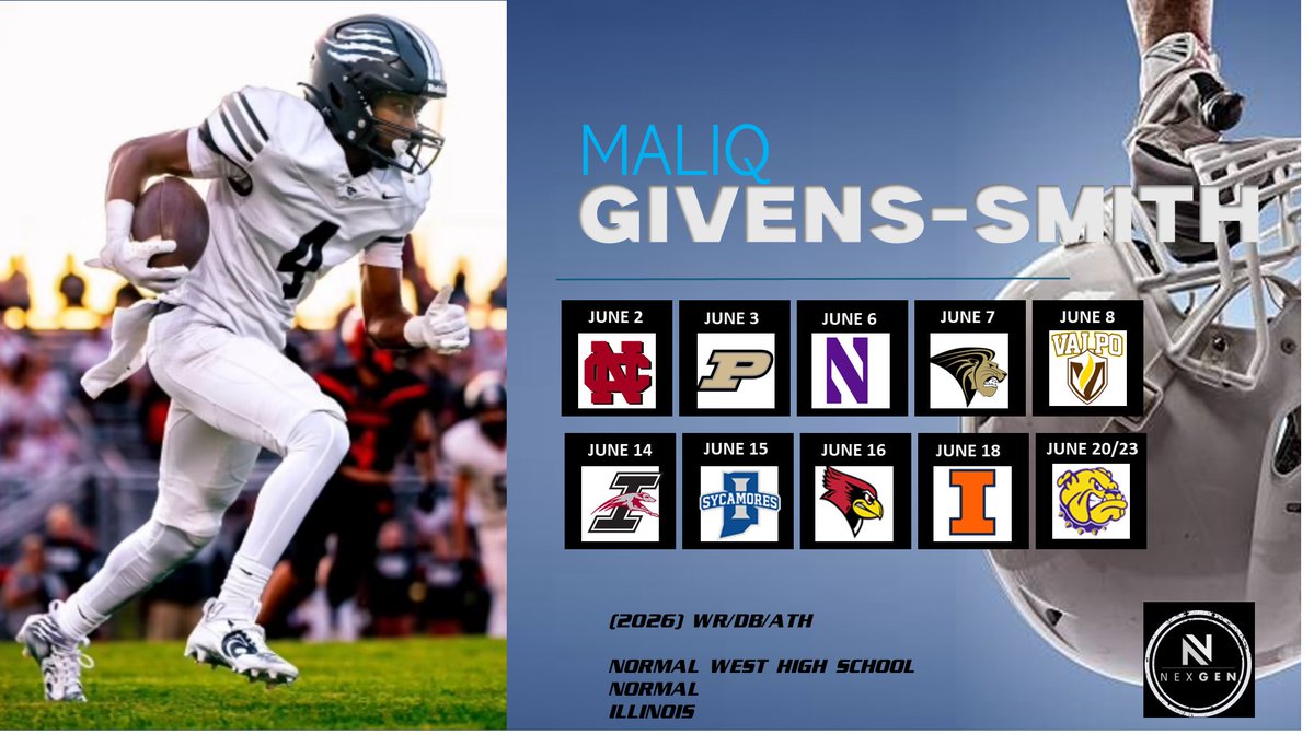 Keith Smilie (@nexgenscouting) on Twitter photo NexGen recruit Summer Camps
➡️2026 WR/DB/ATH Maliq Givens-Smith <a href="/MaliqGivensmith/">Maliq Givens-Smith</a>
Normal West HS <a href="/NCWHS_Football/">Normal West Football</a>
Normal (IL)
6/2 <a href="/football_ncc/">NCC Football</a>
6/3 <a href="/BoilerFootball/">Purdue Football</a>
6/6 <a href="/NUFBFamily/">Northwestern Football</a>
6/7 <a href="/LindenwoodFB/">Lindenwood Football</a>
6/8 <a href="/valpoufootball/">Valpo Football</a>
6/14 <a href="/UIndyFB/">UIndy Football</a>
6/15 <a href="/IndStFB/">Indiana State Football</a>
6/16 <a href="/RedbirdFB/">Illinois State Football</a>
6/18 NexGen recruit Summer Camps
➡️2026 WR/DB/ATH Maliq Givens-Smith <a href="/MaliqGivensmith/">Maliq Givens-Smith</a>
Normal West HS <a href="/NCWHS_Football/">Normal West Football</a>
Normal (IL)
6/2 <a href="/football_ncc/">NCC Football</a>
6/3 <a href="/BoilerFootball/">Purdue Football</a>
6/6 <a href="/NUFBFamily/">Northwestern Football</a>
6/7 <a href="/LindenwoodFB/">Lindenwood Football</a>
6/8 <a href="/valpoufootball/">Valpo Football</a>
6/14 <a href="/UIndyFB/">UIndy Football</a>
6/15 <a href="/IndStFB/">Indiana State Football</a>
6/16 <a href="/RedbirdFB/">Illinois State Football</a>
6/18