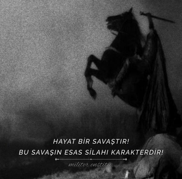Hayat bir savaştır!