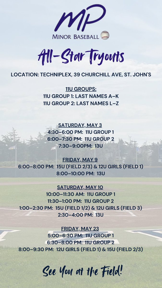 🚨AllStar Tryout Schedule🚨

Please see the picture below for the schedule regarding AllStar tryouts taking place over the next few weekends. 

Please visit our website, mountpearlbaseball.com for more information.