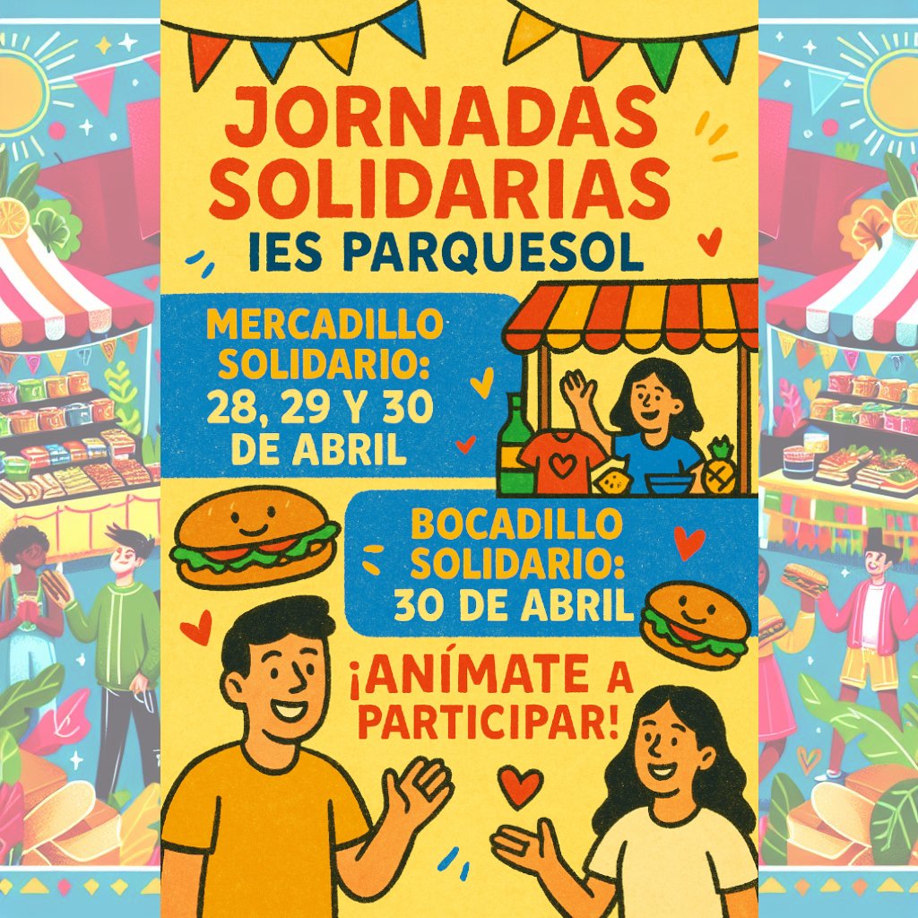 🎉 ¡Ya están aquí las Jornadas Solidarias del IES Parquesol! 🎉
Los días 28, 29 y 30 de abril celebramos nuestro Mercadillo Solidario lleno de sorpresas, y el 30 de abril... ¡no te pierdas nuestro delicioso Bocadillo Solidario! 🥪❤️ En apoyo a familias desfavorecidas.🤗✨