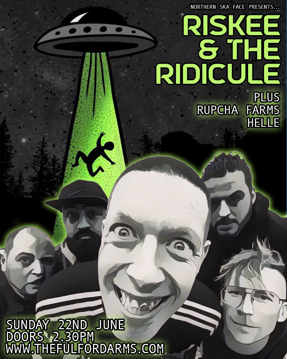 Northern Ska Face Promotions presents... Riskee &amp; The Ridicule

With support from Rupcha Farms and Helle

thefulfordarms.com

[ Northern Ska Face Promotion | <a href="/RiskeeRidicule/">Riskee & The Ridicule</a> | <a href="/RupchaFarms/">Rupcha Farms</a> | Helle ]

#fullylive #seeyouatthebar #york #livemusic #independentmusicvenue #golocal