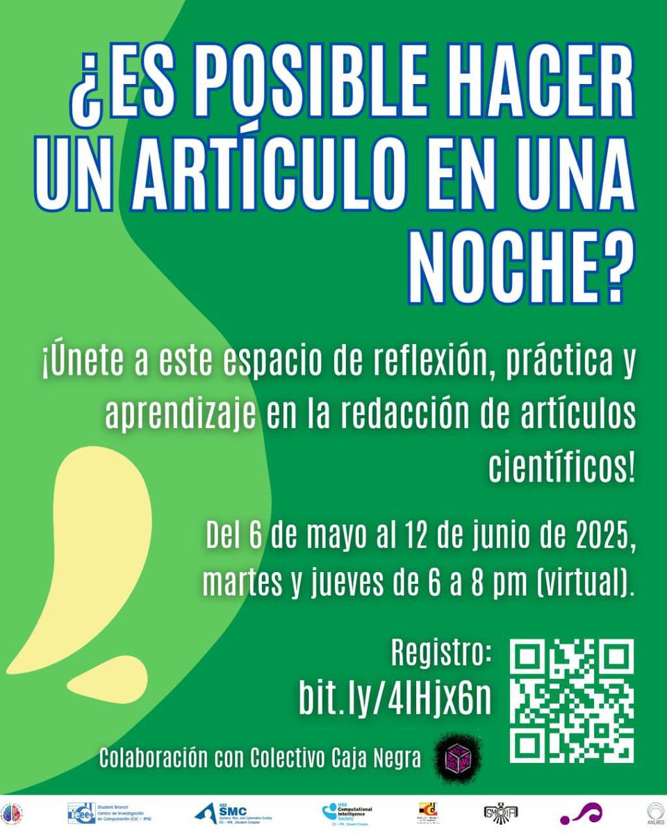 smia_mx's tweet photo. ¿No sabes cómo escribir un artículo científico?

Curso GRATUITO y VIRTUAL ✍️

🗓️ Del 6 de mayo al 12 de junio
🕕 Martes y jueves | 6 a 8 pm (CDMX)

Regístro antes del 5 de mayo: https://t.co/2BFcS15ljV

Organizan: @smia_mx Rama estudiantil @ieee_es @CIC_IPN_OFICIAL @ANUIES

#RT https://t.co/oYD22DyEZ8