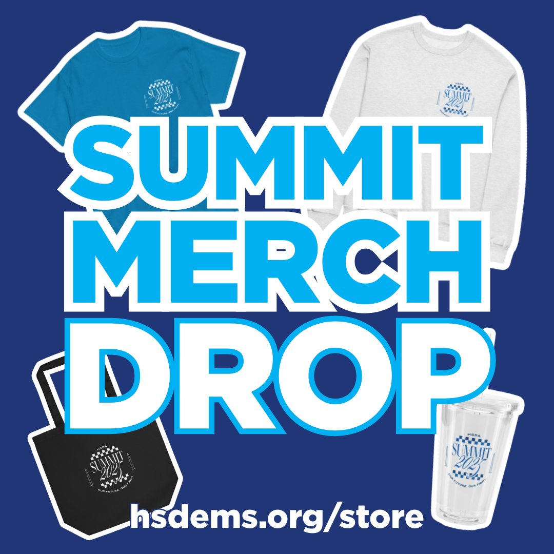 OUR SUMMIT MERCH DROP IS NOW LIVE! 📢

Visit hsdems.org/summit-store to purchase a t-shirt, hoodie, tumbler, tote bag, and so much more! We can’t wait to see you repping HSDA at Summit!

*Note: All Summit participants will receive one free t-shirt.