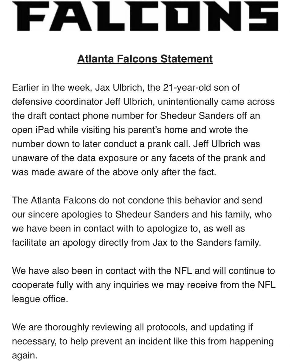 matrix_broken's tweet photo. PRANK OF THE YEAR

Falcons' statement regarding the participation of defensive coordinator Jeff Ulbrich’s son, Jax, in the draft weekend prank call to Shedeur Sanders:

#nfldraft25 
#prank
#falcons
#Sanders https://t.co/Glr1Ih0btc