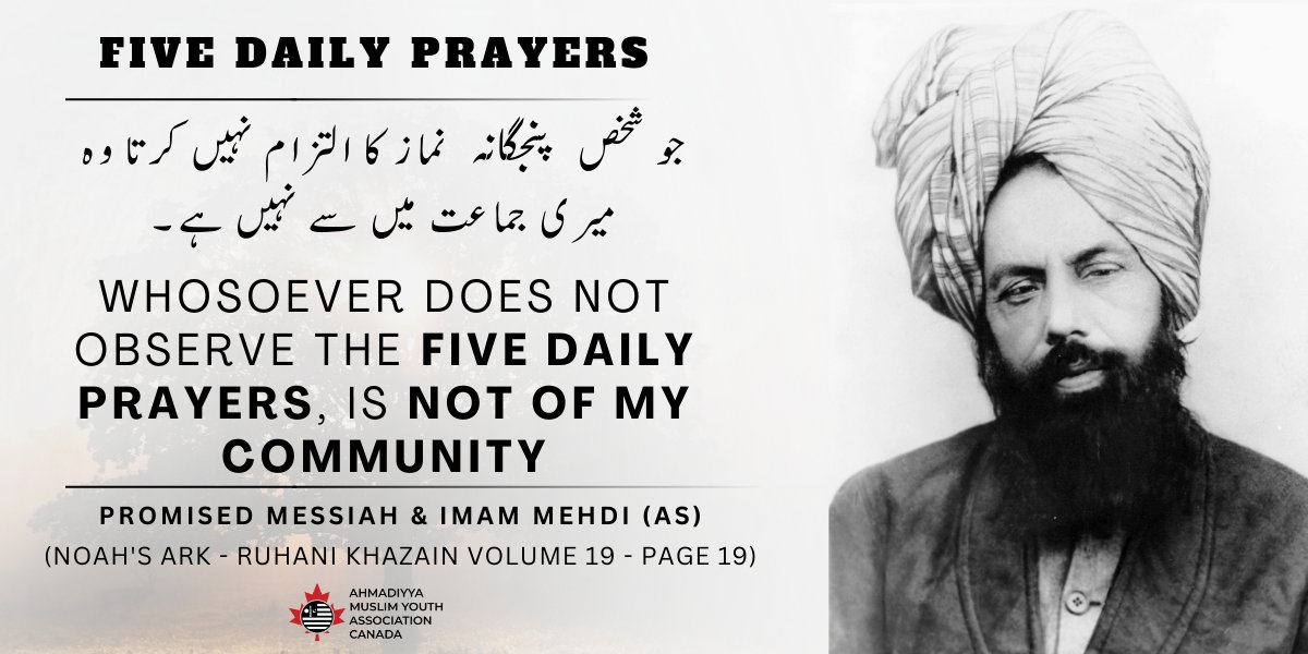 5 DAILY PRAYERS

Promised Messiah &amp; Imam Mahdi (upon whom be peace), whose coming was foretold by Holy Prophet Muhammad (peace be upon him).

Nearness to Allah is achieved through observing five daily prayers punctually, in congregation &amp; with complete devotion

#Ahmadiyya #Salat