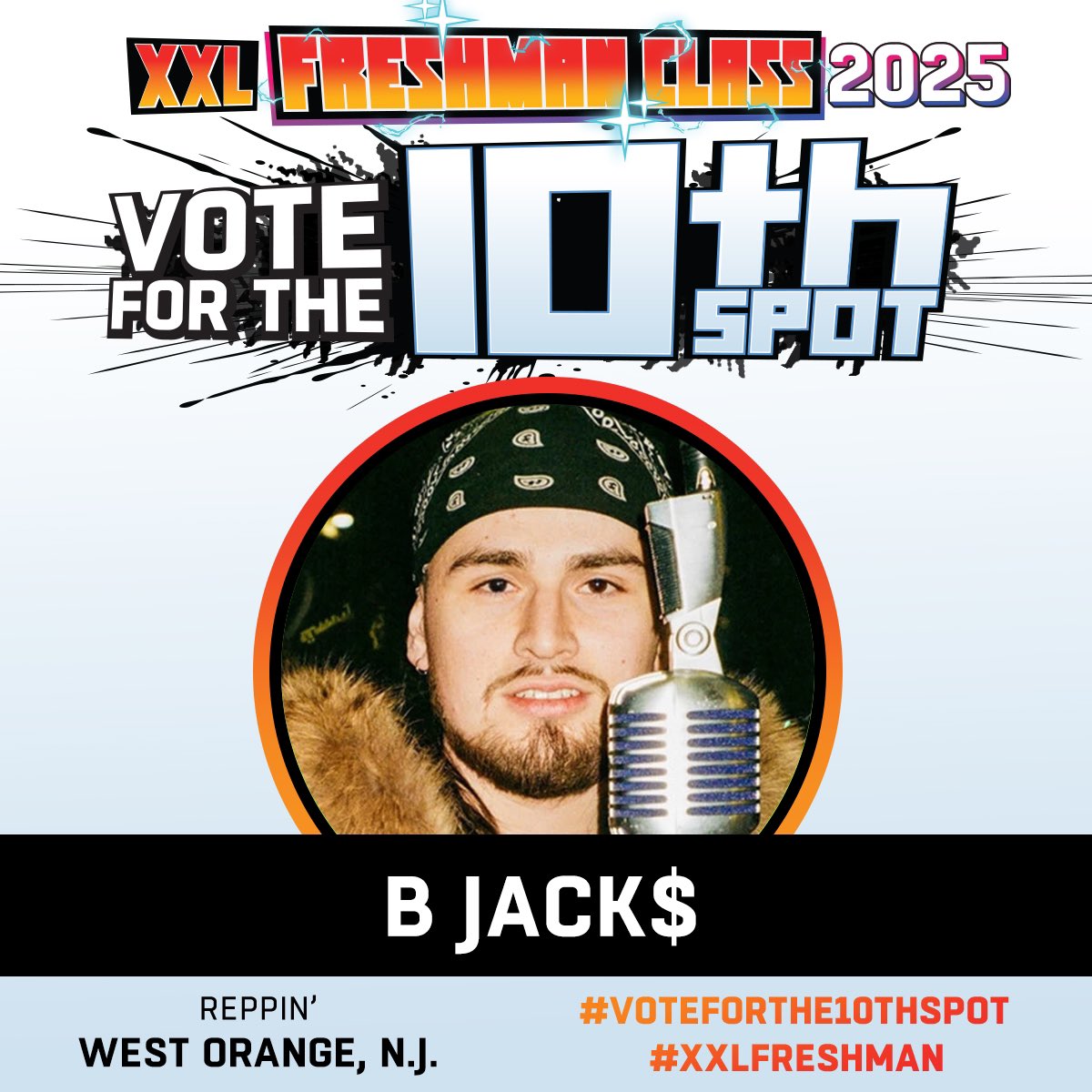 VOTE B JACK$ FOR XXL FRESHMAN, TODAY IS THE LAST DAY xxlmag.com/10th-spot/, YOU CAN VOTE ONCE A HOUR