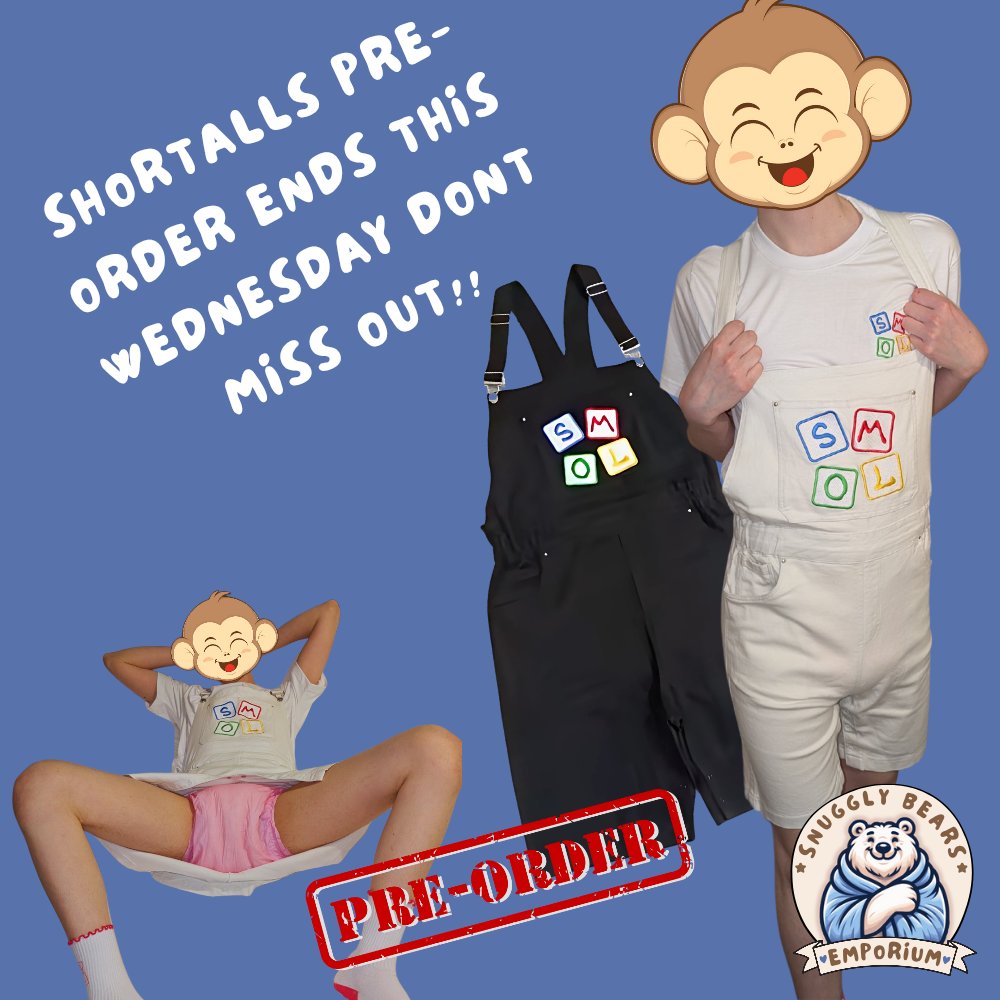 SnugglyBearsEmp's tweet image. ⏰ FINAL CALL! ⏰

The SMOL Shortalls Pre-Sale ends THIS WEDNESDAY!

Soft, stretchy, adorable—and limited!
Pre-order now to lock in your size! 🧸✨

#StaySMOL #SMOLShortalls #ABDLfashion #LastChance #LittleGearBigFeels #abdl