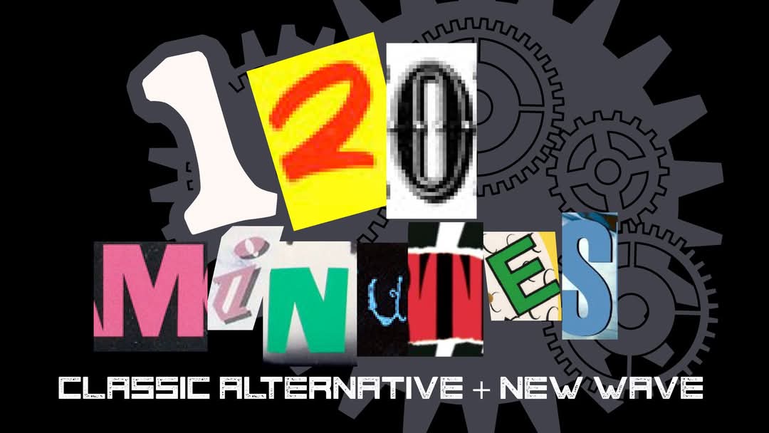 This Fri. May 2 120 Minutes is playing at Sky Music Lounge. Show at 9pm. 
Featuring songs from:
Joy Division
the Cure
Fugazi
R.E.M. 
Depeche Mode
Erasure
Flock of Seagulls 
Talking Heads 

Tell the box office you came to see 120 Minutes upon your arrival