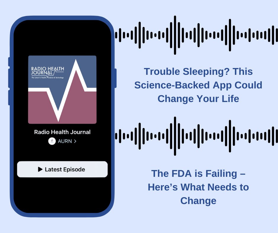 ⚠️ The FDA was built to protect us but corporate loopholes are weakening it. With Daniel Aaron.

🛌 A new app helps patients get better rest by tracking their circadian rhythm. With Dr. Sung Choi &amp; Olivia Walch.

Listen on #RadioHealthJournal ➡️ listen.radiohealthjournal.org/podcast