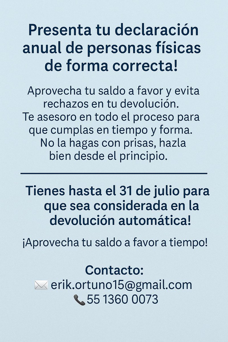 erik_ortuno's tweet image. #DeclaracionAnual #SaldoAFavor #DevolucionSAT #SAT2025 #AsesoriaFiscal #DeclaracionSAT #RecuperaTuDinero #ImpuestosMéxico #ContadorMX #FinanzasPersonales #EducacionFinanciera #NoPierdasTuDinero #TipsFiscales #DevolucionDeImpuestos #TramitesSAT #CuidatusFinanzas…