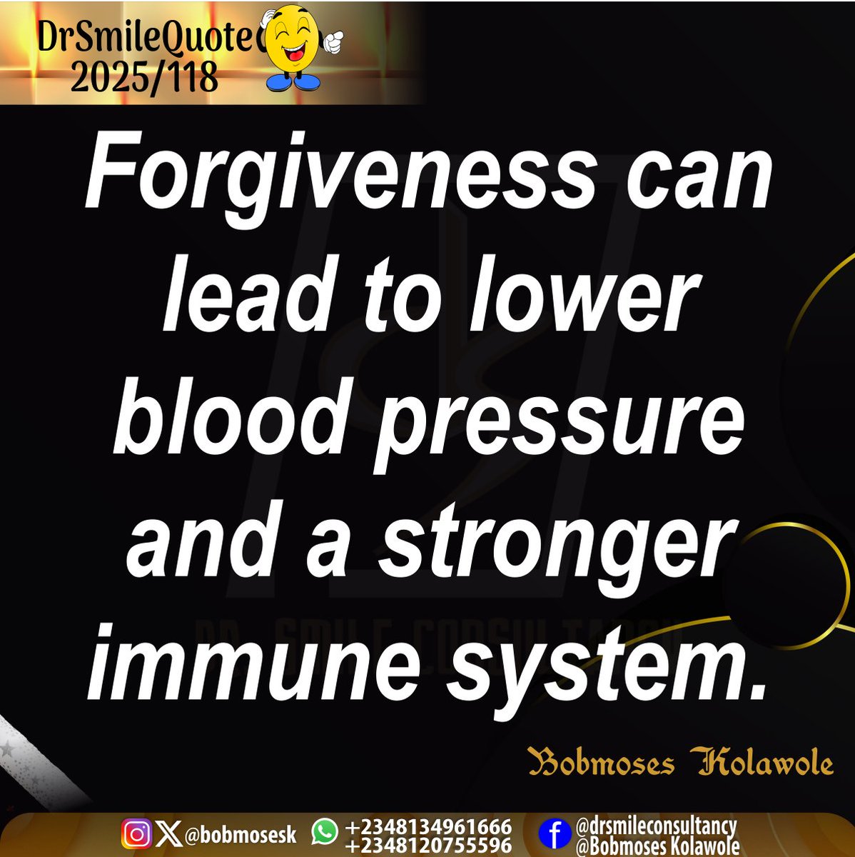 bobmosesk's tweet image. #DrSmileQuote 
#2025/118
#holyspiritinspires 
#learntoforgive
#practiceforgiveness
#forgivenessisthekey
#makingitwork  
@bobmosesk