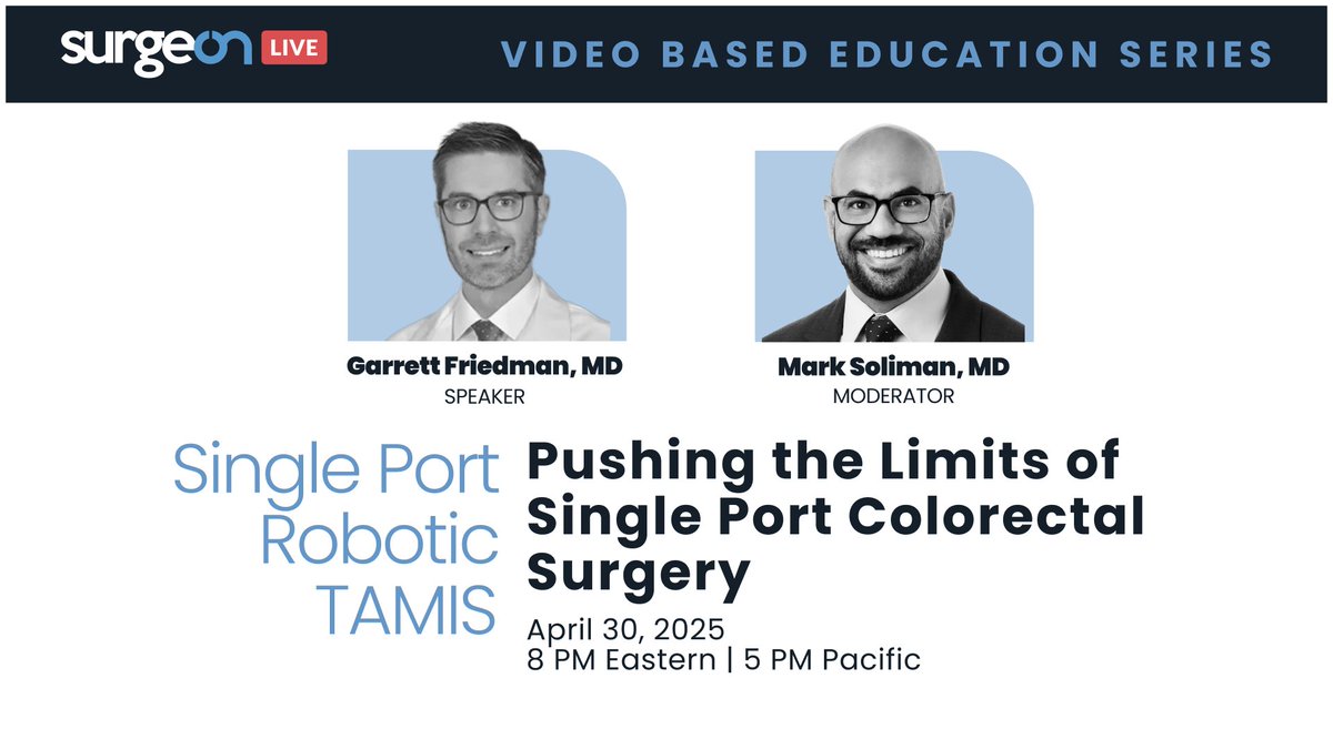 SurgeOn (@surgeonapp1) on Twitter photo Few days left! Join us on April 30 at 8 PM ET for our Video-Based Education Series.
<a href="/gfriedmanMD/">Garrett Friedman</a> presents “Pushing the Limits of Single Port Colorectal Surgery,” moderated by <a href="/MarkSoliman/">Mark Soliman, MD, MBA</a>. Bring your questions and join the discussion live!
Event link: hubs.li/Q03j_sXd0 Few days left! Join us on April 30 at 8 PM ET for our Video-Based Education Series.
<a href="/gfriedmanMD/">Garrett Friedman</a> presents “Pushing the Limits of Single Port Colorectal Surgery,” moderated by <a href="/MarkSoliman/">Mark Soliman, MD, MBA</a>. Bring your questions and join the discussion live!
Event link: hubs.li/Q03j_sXd0
