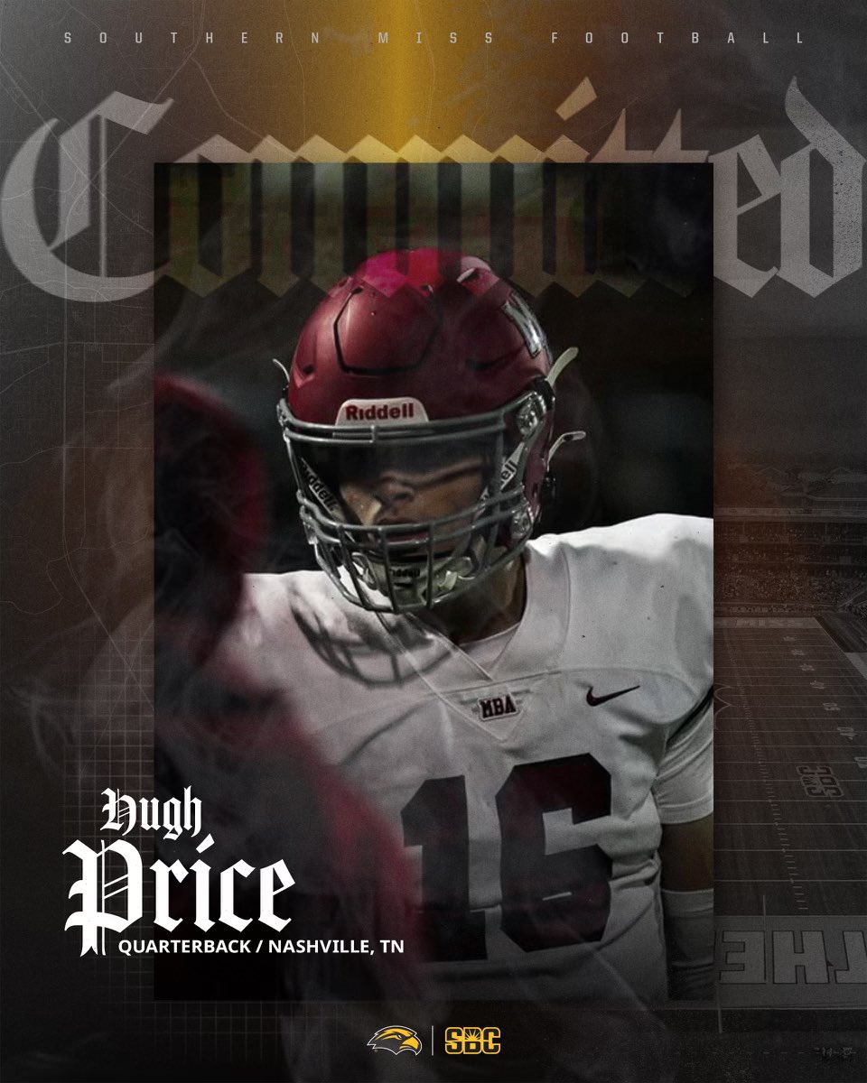 Hugh Price (@hughprice07) on Twitter photo Found Home!! 💛🖤 #Committed #SMTTT
<a href="/CoachHuff/">Charles C. Huff</a> <a href="/CHbanderson/">Blake Anderson</a> <a href="/SouthernMissFB/">Southern Miss Football</a> Found Home!! 💛🖤 #Committed #SMTTT
<a href="/CoachHuff/">Charles C. Huff</a> <a href="/CHbanderson/">Blake Anderson</a> <a href="/SouthernMissFB/">Southern Miss Football</a>