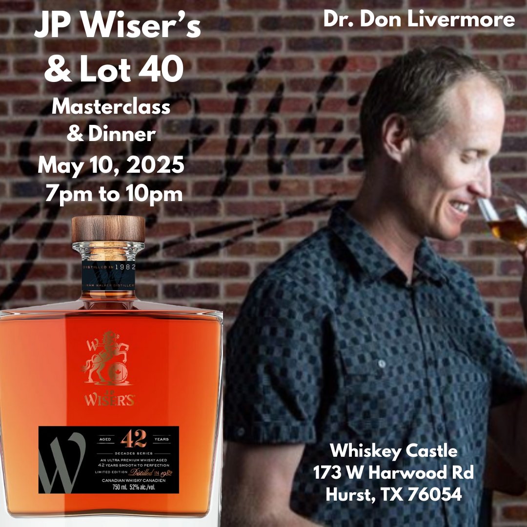 Come join the Whiskey Crusaders to welcome back one of our all time favorite guests and the 2025 Icons of Whisky Rest of the World Winner Master Distiller/Blender Dr. Don Livermore of the Hiram Walker Distillery in Canada for a masterclass and dinner. We will be focusing this