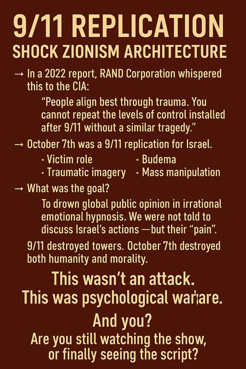 ariffidanci's tweet photo. #Zionist9_11
#ShockDoctrine
#FalseFlagOps
#MindControlScript
#7OctoberScript
#MediaManipulation
#PsychologicalWarfare
#DigitalNakba
#FreePalestine
#TruthOverPropaganda
@ajplus
@MnarMuh
@AliAbunimah
@m7mdkurd
@QudsNen
@mehdirhasan
@AbbyMartin
@Lowkey0nline
@Jonathan_K_Cook
@RaniaKhalek
@amnesty
@hrw
@MiddleEastEye
@TheIntercept
@AlJazeera
@Mondoweiss
@BBCNews
@CNN
@nytimes
@Reuters
@washingtonpost
@guardian
@FoxNews
@SkyNews
@IntlCrimCourt
@ECHR_CEDH
@CIJ_ICJ
@UNHumanRights
@UNICEF
@amnesty
@hrw
@UN
@ICRC
@realTrumpNewsX
@realDonaldTrump
@elonmusk
@FranceskAlbs