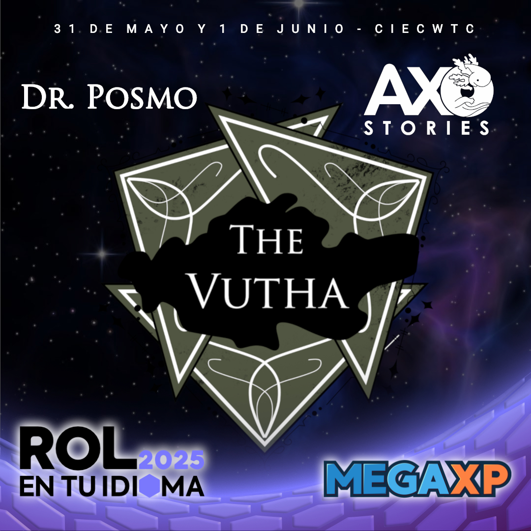 MBastarrachea's tweet photo. El 31 de mayo y 1º de junio estaré en la
@megaxpoficial presentando mi RPG, La Vutha, de horror espacial metafísico en un multiverso de fantasía oscura con @axostories  #RolEnTuIdioma  #TheVuthaRPG #MegaXP #AxoStories #DrPosmo https://t.co/fJ4kLkJZ6q ¡Compartan! https://t.co/qfu96BSxWf