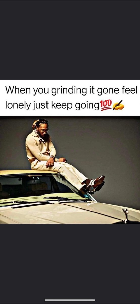 It sure is lonely out here, just tryna get to the bag and find the woman of my dreams cause she's all I need 💯