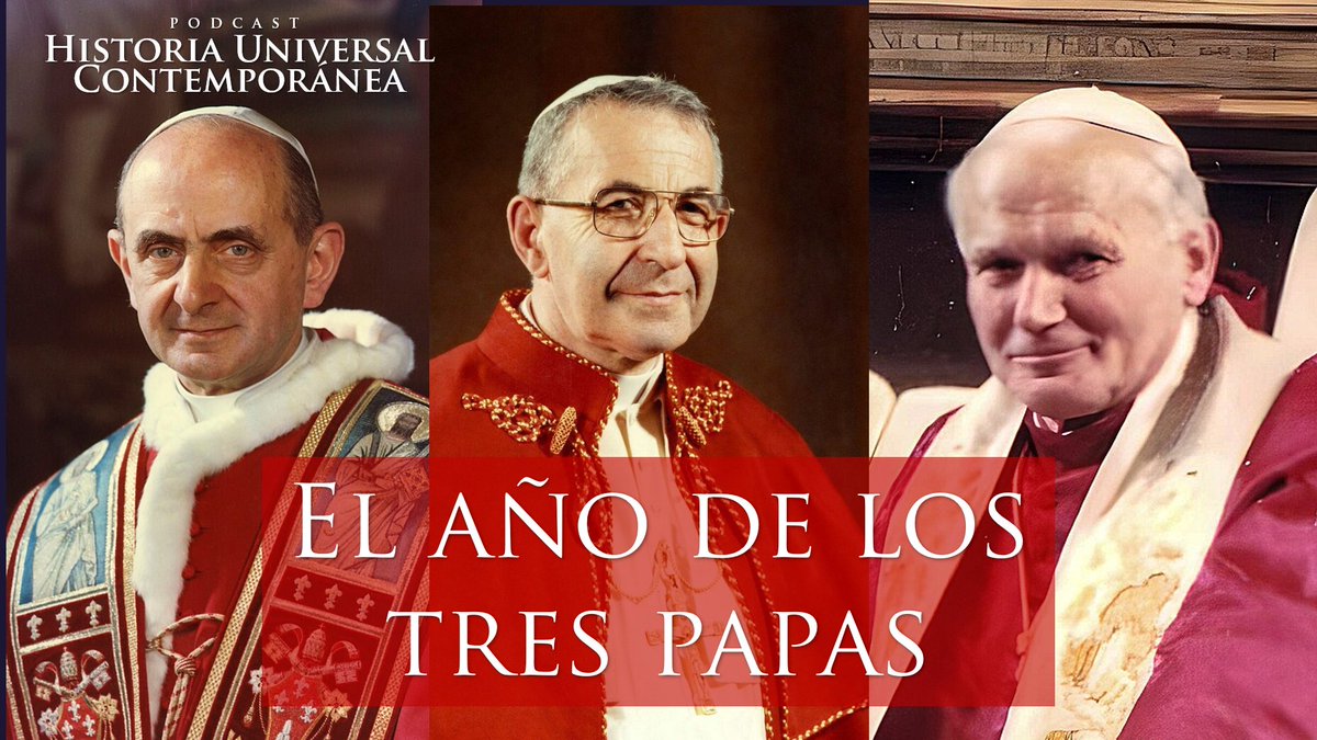 Tras la muerte del papa Francisco, decidí adelantar un episodio especial en el podcast Historia Universal Contemporánea: "1978: el año de los tres papas". Espéralo el martes 29 de abril.