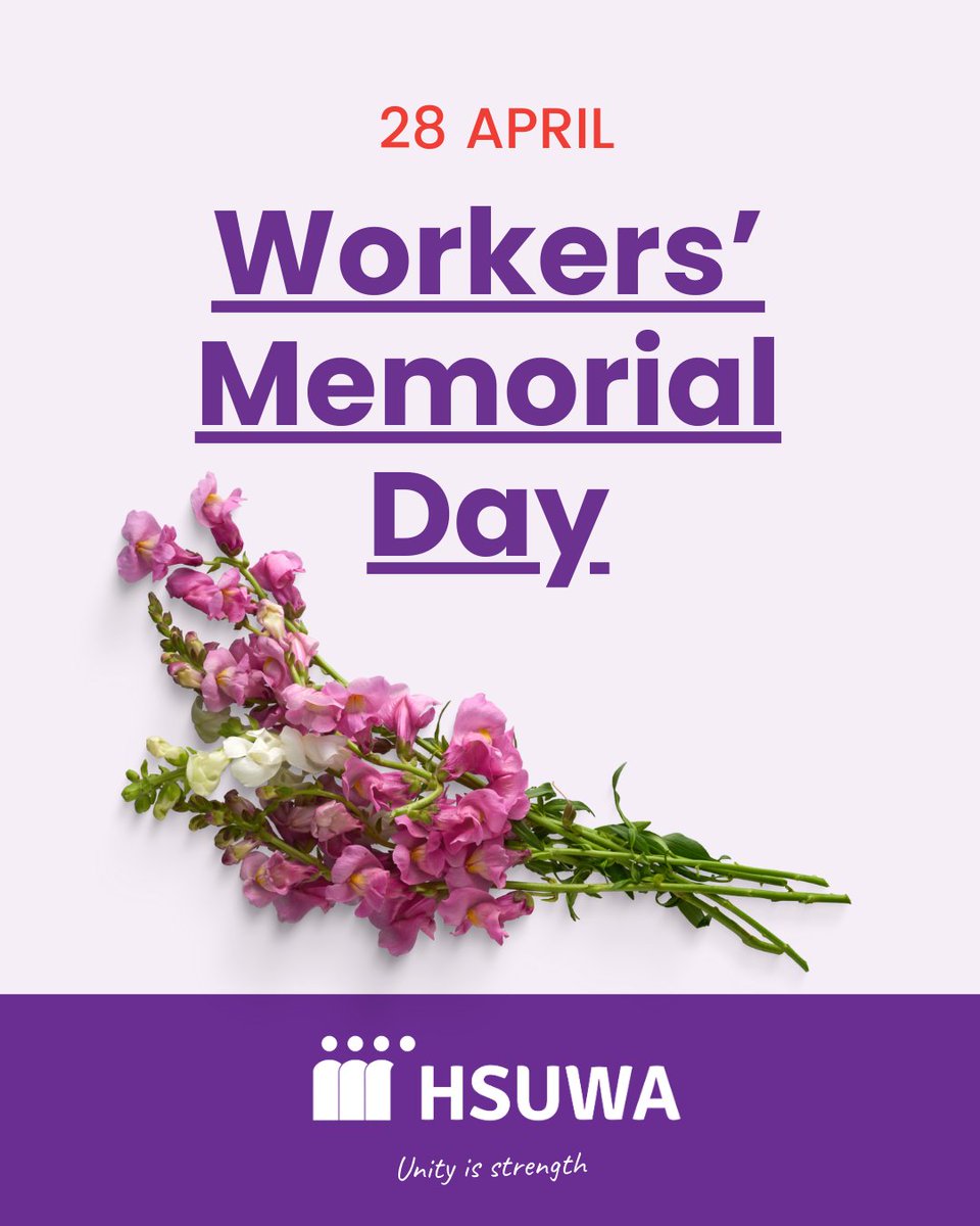 💜On the solemn occasion of Workers’ Memorial Day, union members and families will gather to honour and remember those who have tragically lost their lives or suffered injuries and illnesses at work. A Service will be held on Monday, 28 April at 10.00am at Solidarity Park, Perth.