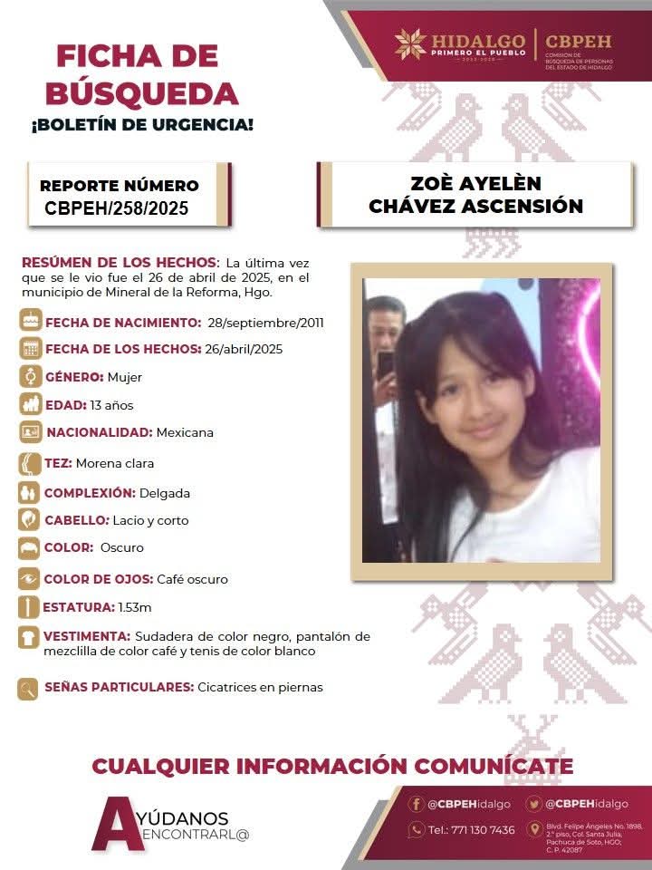 🚨🚨 📢📢 La Comisión de Búsqueda de Personas del Estado de Hidalgo, emitió dos fichas para localizar a dos adolescentes, se les vio ayer en el municipio de Mineral de la Reforma Hidalgo, responden a los nombres de Natalie Mendiola y Zoé Ayelén Chávez .