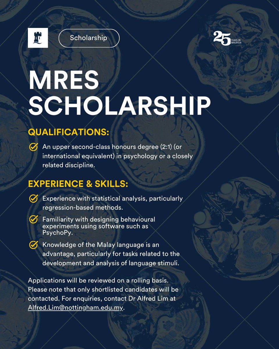 The School of Psychology is offering a MRes Scholarship!​ Apply now for a fully funded 1-year MRes position in the School of Psychology at UNM.

Applications will be reviewed on a rolling basis.​ For applications/enquiries, contact Dr Alfred Lim at Alfred.Lim@nottingham.edu.my.