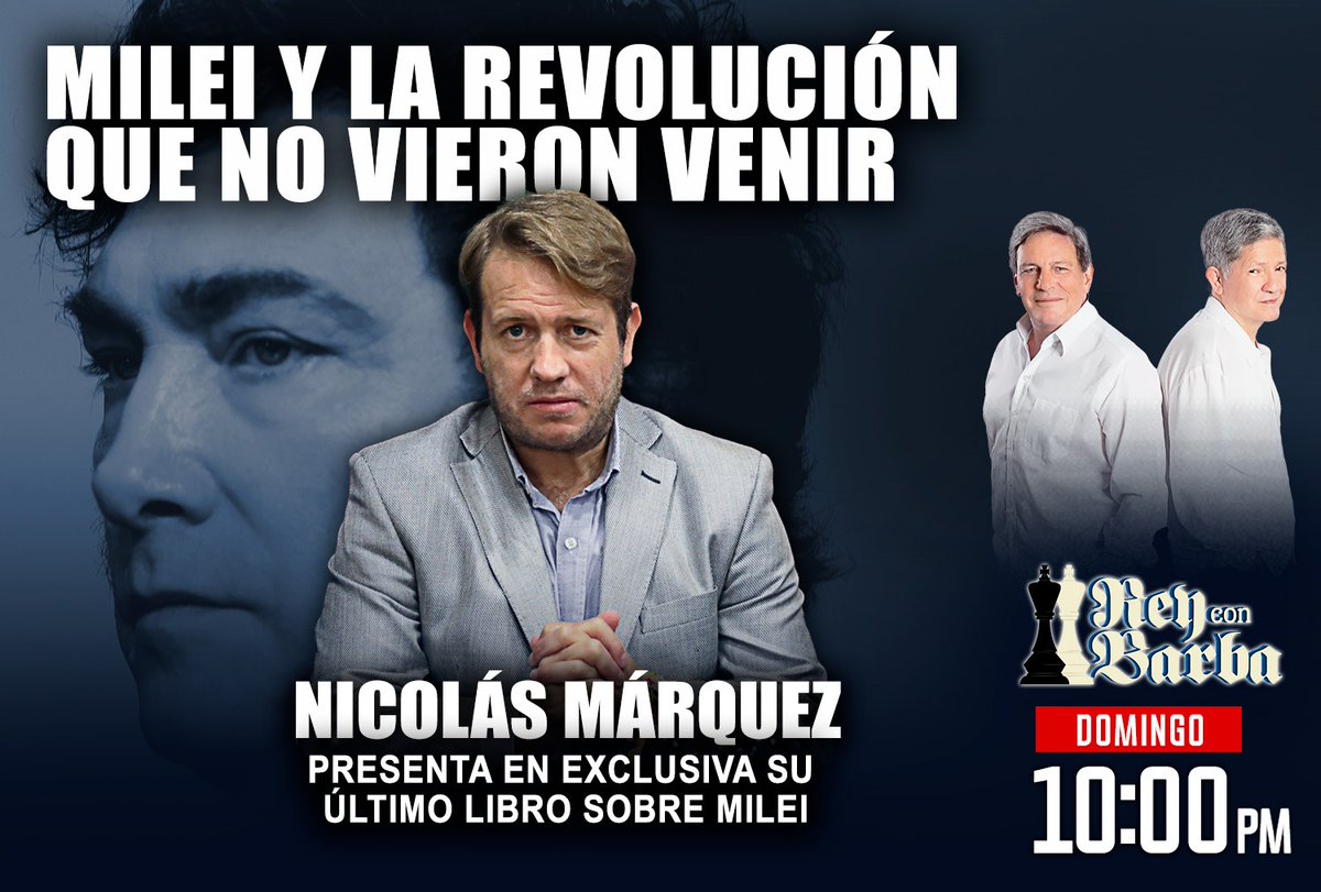 Rey con Barba (@reyconbarba) on Twitter photo #ReyConBarba | Este domingo, a las 10:00 pm, Nicolás Márquez presentará en exclusiva su último libro sobre Milei.
*
No te lo pierdas en Rey con Barba
Solo por <a href="/willaxtv/">Willax Televisión</a> #ReyConBarba | Este domingo, a las 10:00 pm, Nicolás Márquez presentará en exclusiva su último libro sobre Milei.
*
No te lo pierdas en Rey con Barba
Solo por <a href="/willaxtv/">Willax Televisión</a>